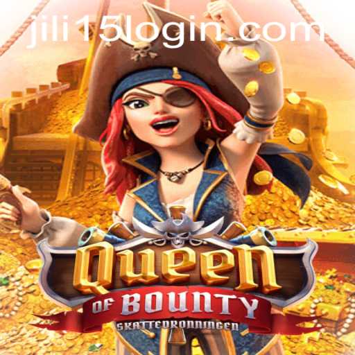 Discover the Thrills of Queen of Bounty: An Intriguing Journey with Jili15
